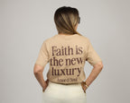 Faith is the New Luxury